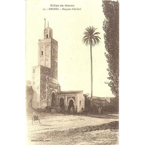 Meknes. " Mosquée Sidi-Said" ( Maroc)  1913