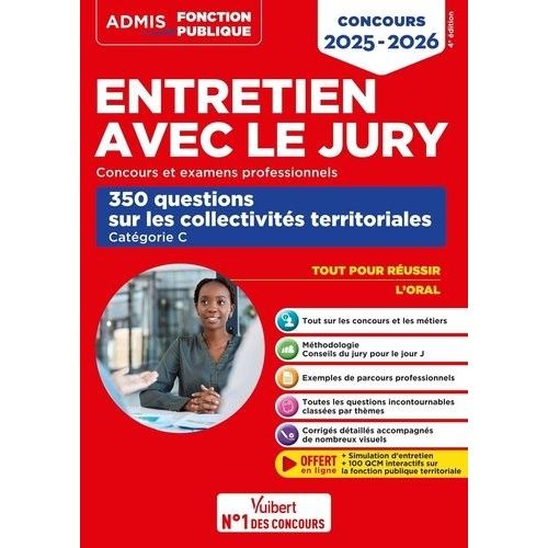 Entretien Avec Le Jury - 350 Questions Sur Les Collectivités Territoriales, Catégorie C