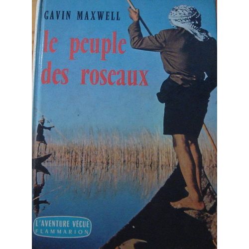 Le Peuple Des Roseaux