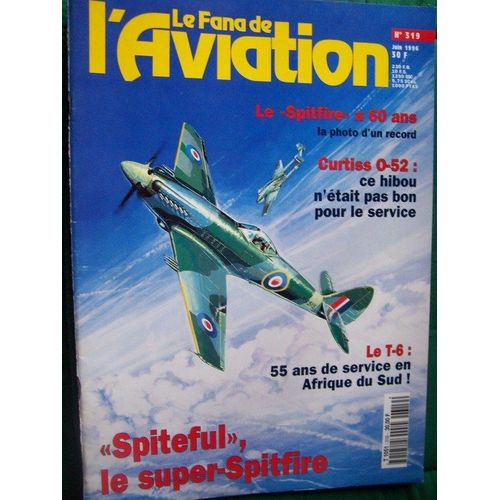 Le Fana De L'aviation N°319 - Juin 1996