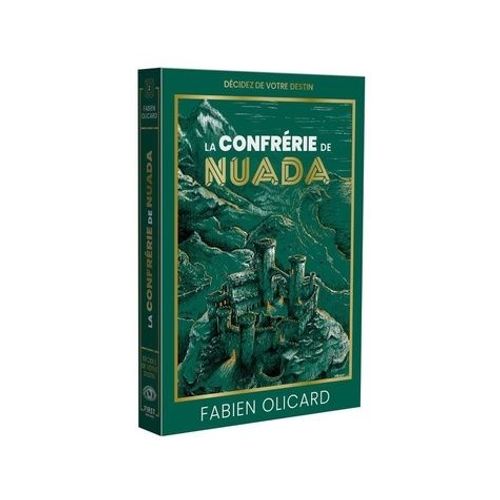 La Confrérie De Nuada - Décidez De Votre Destin