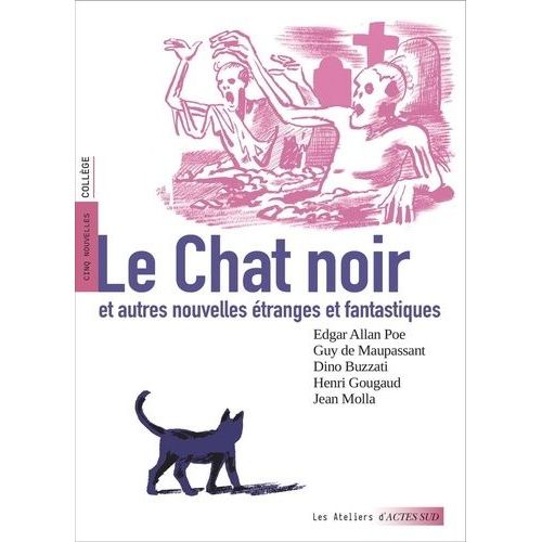 Le Chat Noir Et Autres Nouvelles