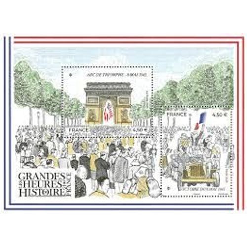 Les Grandes Heures De L'Histoire De France : Victoire Du 8 Mai 1945 : Arc De Triomphe Et Liesse Populaire Feuillet Année 2025 Yvert Et Tellier Luxe