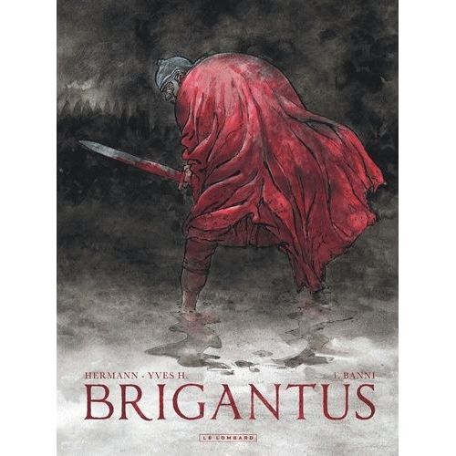 Brigantus - Tome 1 - Banni