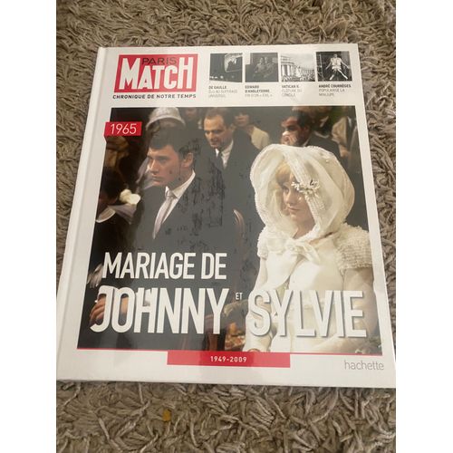 Paris Match Hors-Série / Chronique De Notre Temps / Année 1965 - Le Mariage De Johnny Hallyday Et Sylvie Vartan