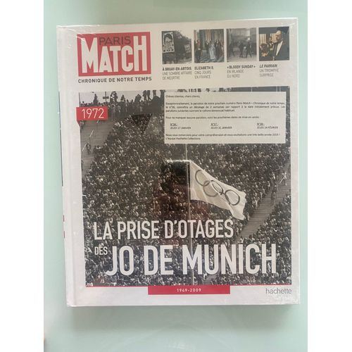 Paris Match Hors-Série / Chronique De Notre Temps / Année 1972 - La Prise D'Otages Aux Jeux Olympiques De Munich