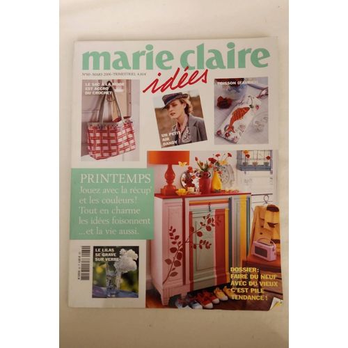 Marie Claire Idées N°60 Mars 2006