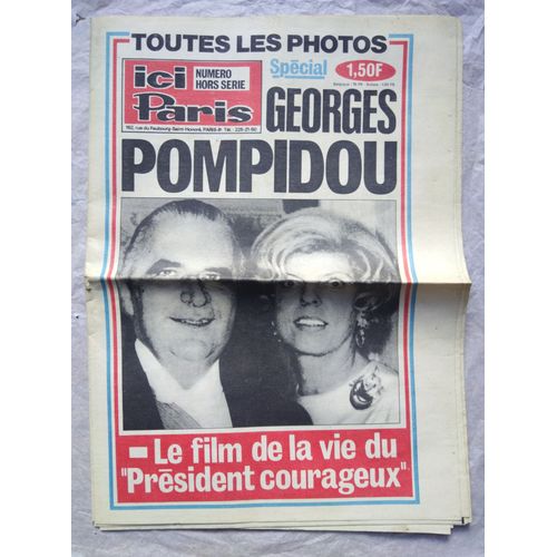 Ici Paris Spécial Georges Pompidou Hors Série De 16 Pages