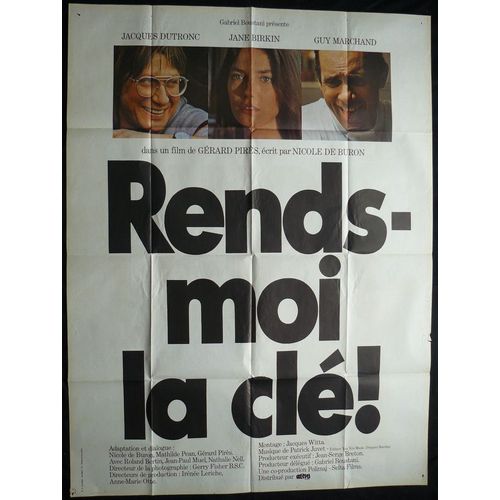 Rends Moi La Clé * Film 1980 Gérard Pires - 120x160 Cm Affiche De Cinéma Originale De 1980 * Guy Marchand ; Jane Birkin ; Jacques Dutronc - French Movie Poster