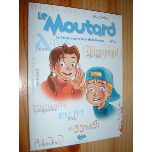 Le Moutard N° 21/2000 : Le Français Sur Le Bout De La Langue
