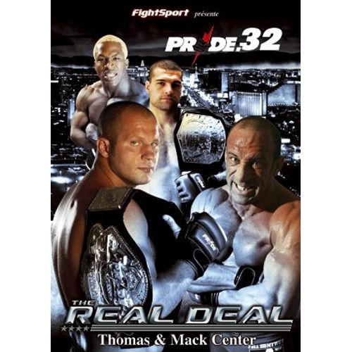 Pride Grand Prix - Vol. 32 : The Real Deal