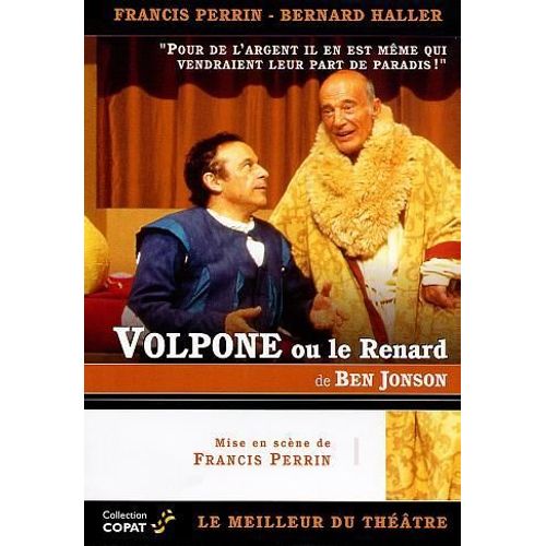 Volpone Ou Le Renard
