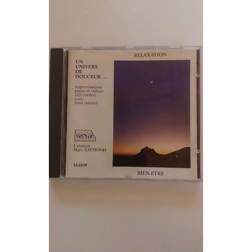Cd - Un Univers De Douceur Relaxation Bien Etre