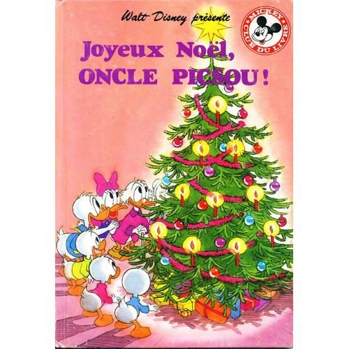 Joyeux Noel, Oncle Picsou
