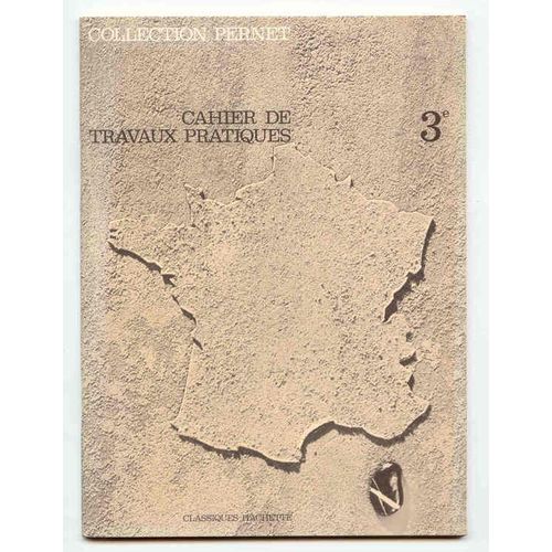 Cahier De Travaux Pratiques Classe De 3ème / La France - Les Départements Et Térritoires D'outre Mer - Les États Africains Et Malgache D'expression Française