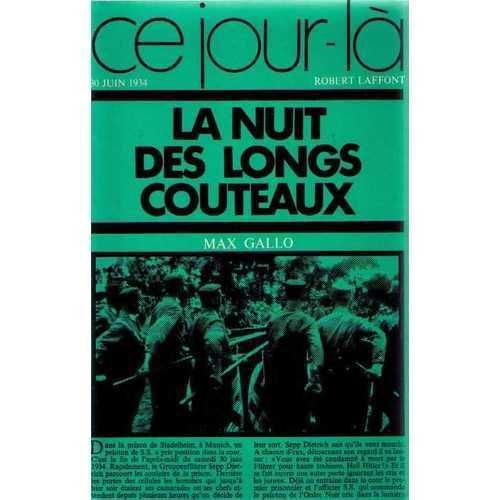 La Nuit Des Longs Couteaux