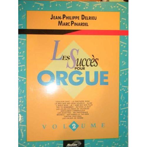 Les Succès Pour Orgue - Volume 2