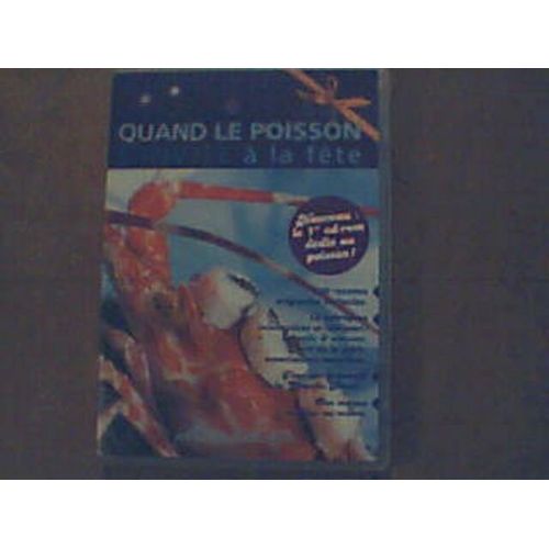 Quand Le Poisson S'invite À La Fête