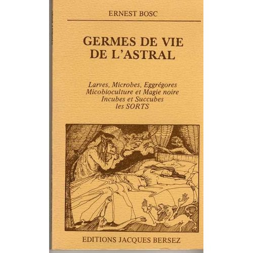 Germes De Vie De L'astral