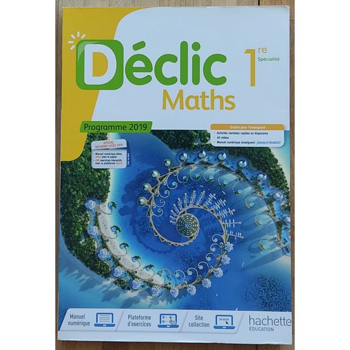 Déclic Maths 1 Ère Spécialité