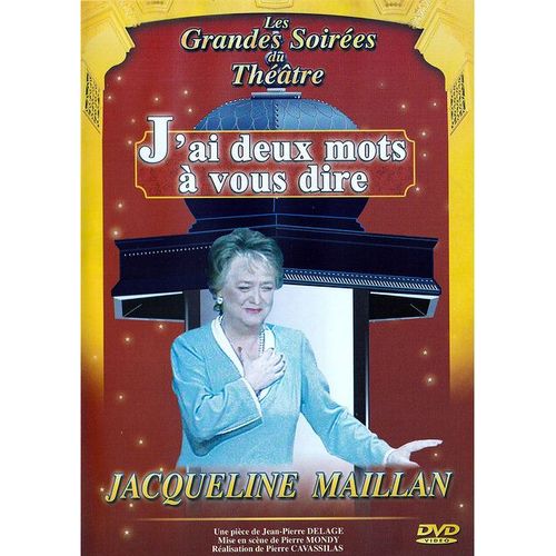 J'ai Deux Mots À Vous Dire