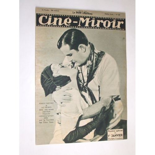 Ciné Miroir N° 300 : Robert Darthez Et Lily Zevaco Dans Une Scene D'arthur. Jean Mercanton