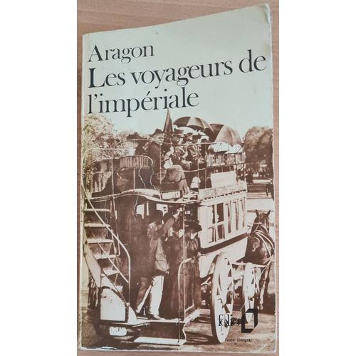 Les Voyageurs De L'Impériale - Aragon - Éditions Folio/Gallimard - 1972