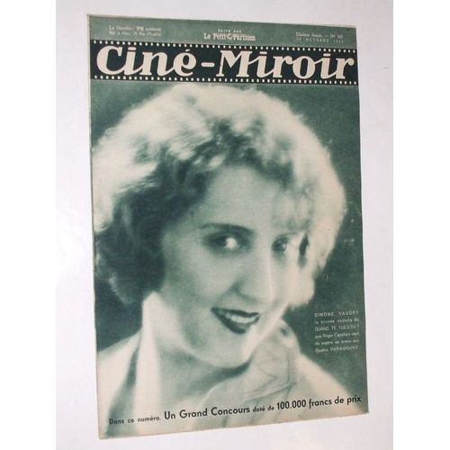 Cine Miroir N° 343 : Simone Vaudry La Blonde Vedette De Quand Te Tues-Tu. Dolly Davis Et Jean-Pierre Aumont Dans Échec Et Mat