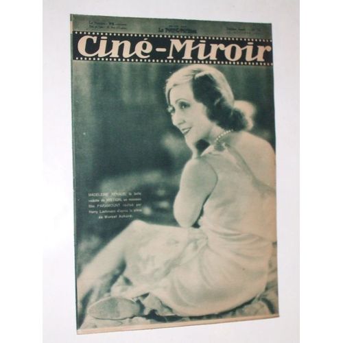 Ciné Miroir N° 341 : Madeleine Renaud Dans Mistigri. Dolly Davis Victor Boucher Dans Gagne Ta Vie