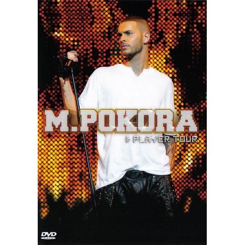 M.Pokora : Player Tour