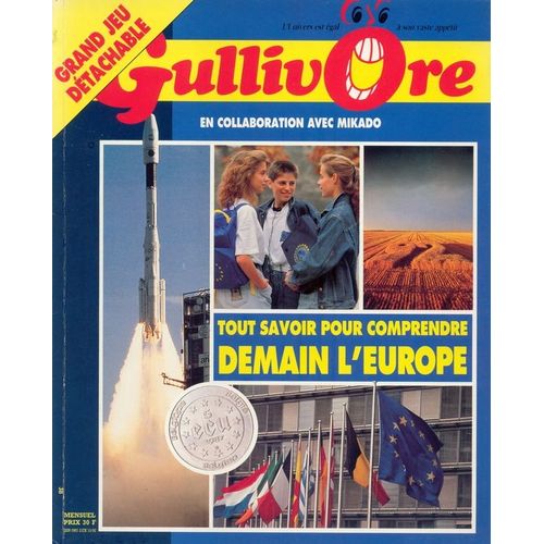 Gullivore N° 38 : Tout Savoir Pour Comprendre Demain  L'europe