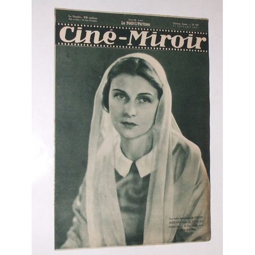Ciné Miroir N° 330 : Simone Genevois Dans Le Reve. Renée Veller