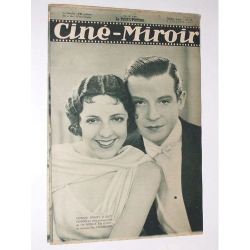Ciné Miroir N° 326 : Fernand Gravey Et Suzy Vernon Dans Un Homme En Habit. Daniel Parola Dans L'inconstante