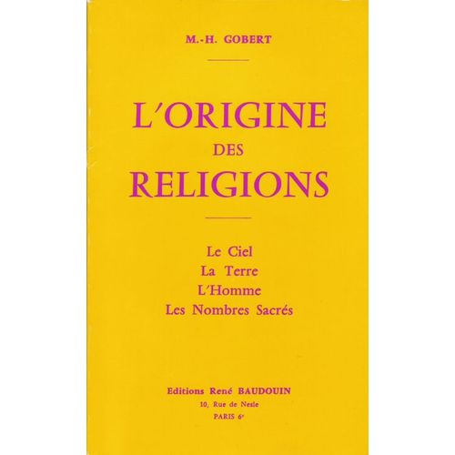 L'origine Des Religions.
