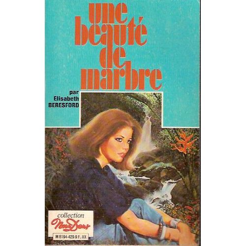 Une Beauté De Marbre - Roman