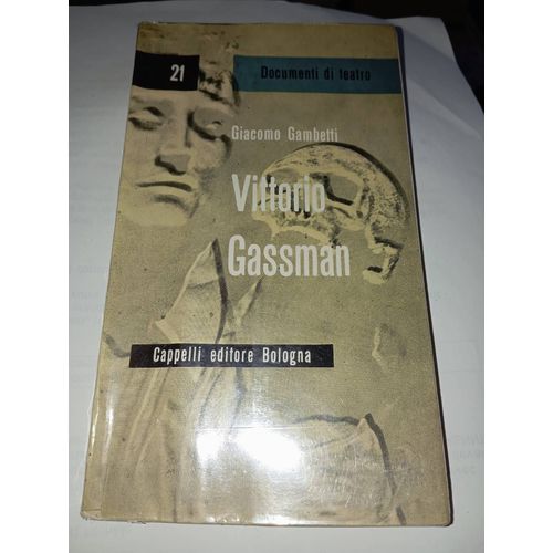 Giacomo Gambetti Vittorio Gassman Documents Di Teatro Édition Numérotée