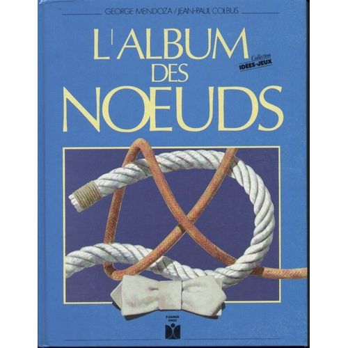 L'album Des Noeuds
