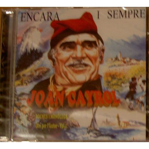 "Encara I Sempre" Poemes I Monolegs Dits Per L'autor, Vol 1