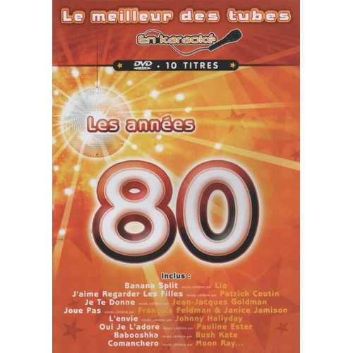 Le Meilleur Des Tubes En Karaoké - Les Années 80