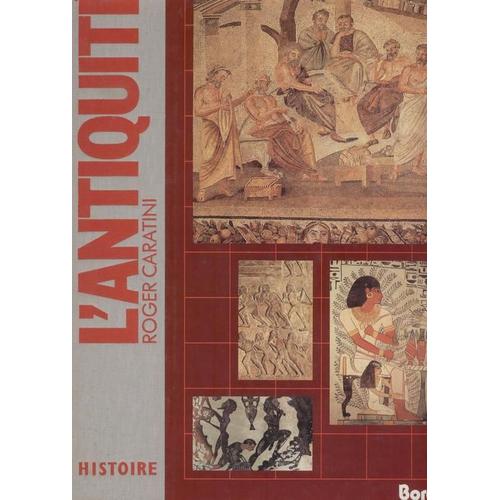 Histoire Tome 1 - L'antiquité