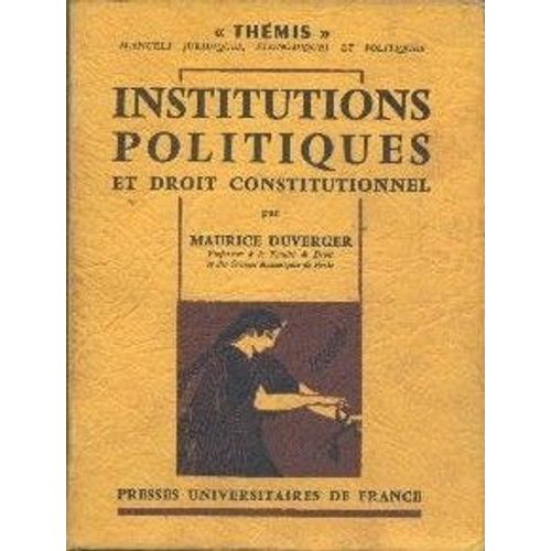 Institutions Politiques Et Droit Constitutionnel