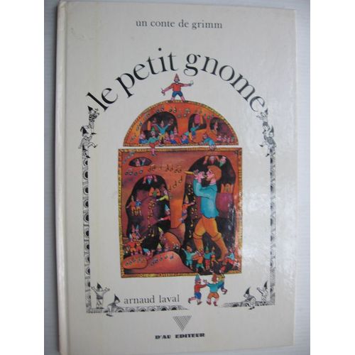 Le Petit Gnome - Un Conte