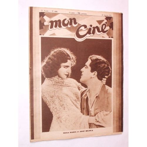 Mon Cine  N° 466 : Mona Maris Et José Mojica