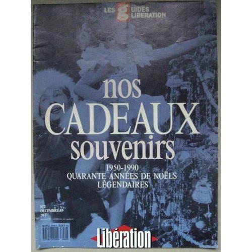 Libération Hors-Série  N° 8949 : Nos Cadeaux Souvenirs 1950-1990, 40 Ans De Noels Légendaires