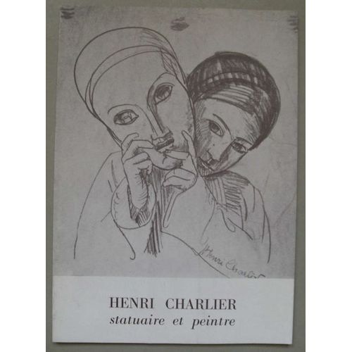 Henri Charlier Statuaire Et Peintre