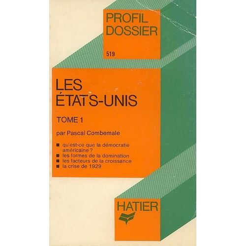 Les États-Unis Tome 1 - Les États-Unis