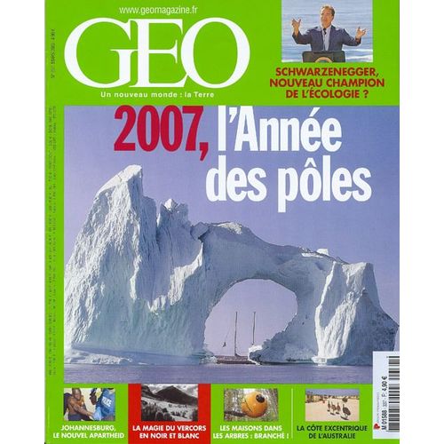 Geo 2007 (N°337) L'année Des Pôles