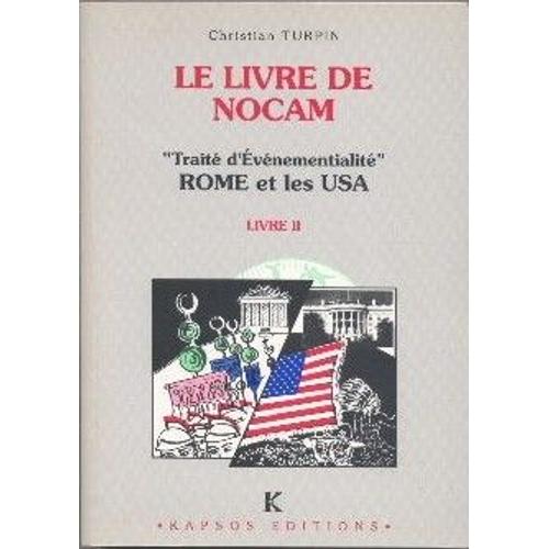 Chronique De Nocam - N° 2 - Le Livre De Nocam - Rome Et Les Usa