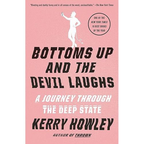 Bottoms Up And The Devil Laughs