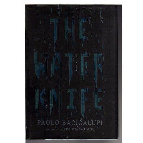 The Water Knife